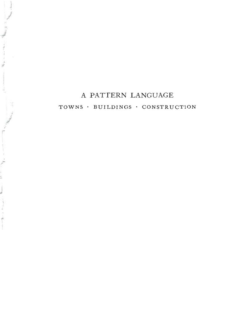 Alexander, Christopher (1977) A Pattern Language | PDF
