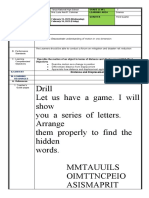 Drill Let Us Have A Game. I Will Show You A Series of Letters. Arrange Them Properly To Find The Hidden Words. Mmtauuils Oimttncpeio Asismaprit