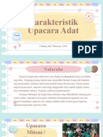 Karakteristik Upacara Adat