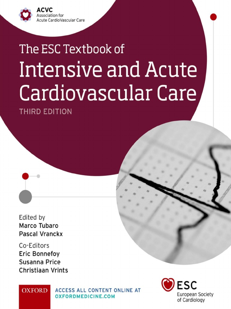 The European Society of Cardiology Series) Marco Tubaro (Editor), Pascal  Vranckx (Editor), Susanna Price (Editor), Christiaan Vrints (Editor), Eric  Bonnefoy (Editor) - The ESC Textbook of Intensive A | PDF | Myocardial