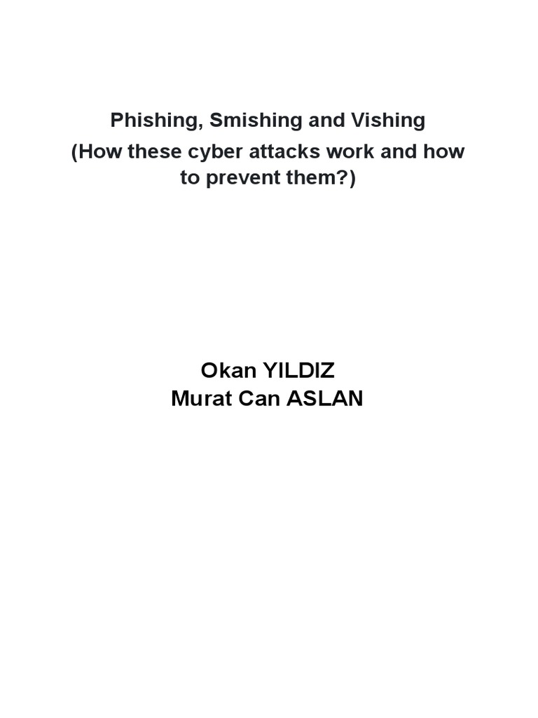 Phishing Smishing And Vishing Pdf Phishing Authentication