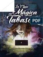 La Clase Mágica en Tabasco (Pablo Marín Olán)
