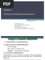Disciplina Evolução do Pensamento Administrativo