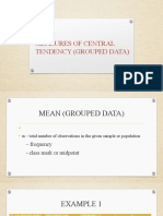 MEASURES OF CENTRAL TENDENCY Grouped Data