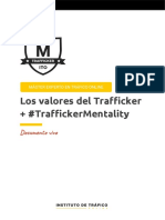 Valores y mentalidad del Trafficker: claves para el éxito emprendedor