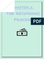 The Recording Process