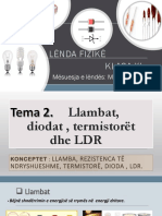 Llambat, Diodat