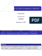 Aula 6 - Estruturas de Dados Homogéneas e Repetição