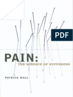 Pain The Science of Suffering
