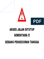 Akses Jalan Ditutup Sementara