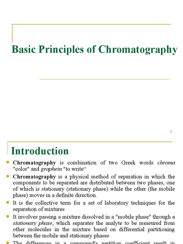 Basic Principles of Chromatography PDF Chromatography Thin Layer