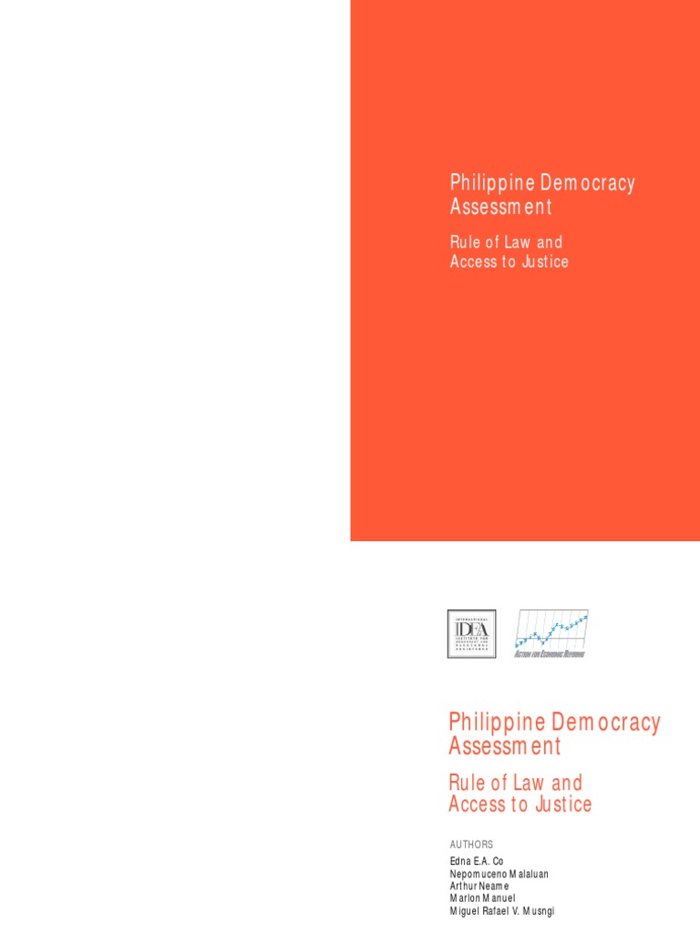 Philippine Democracy Assessment Rule Of Law And Access To Justice