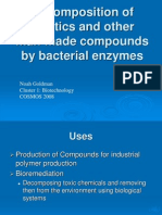 Decomposition of Plastics and Other Man-Made Compounds by Bacterial Enzymes
