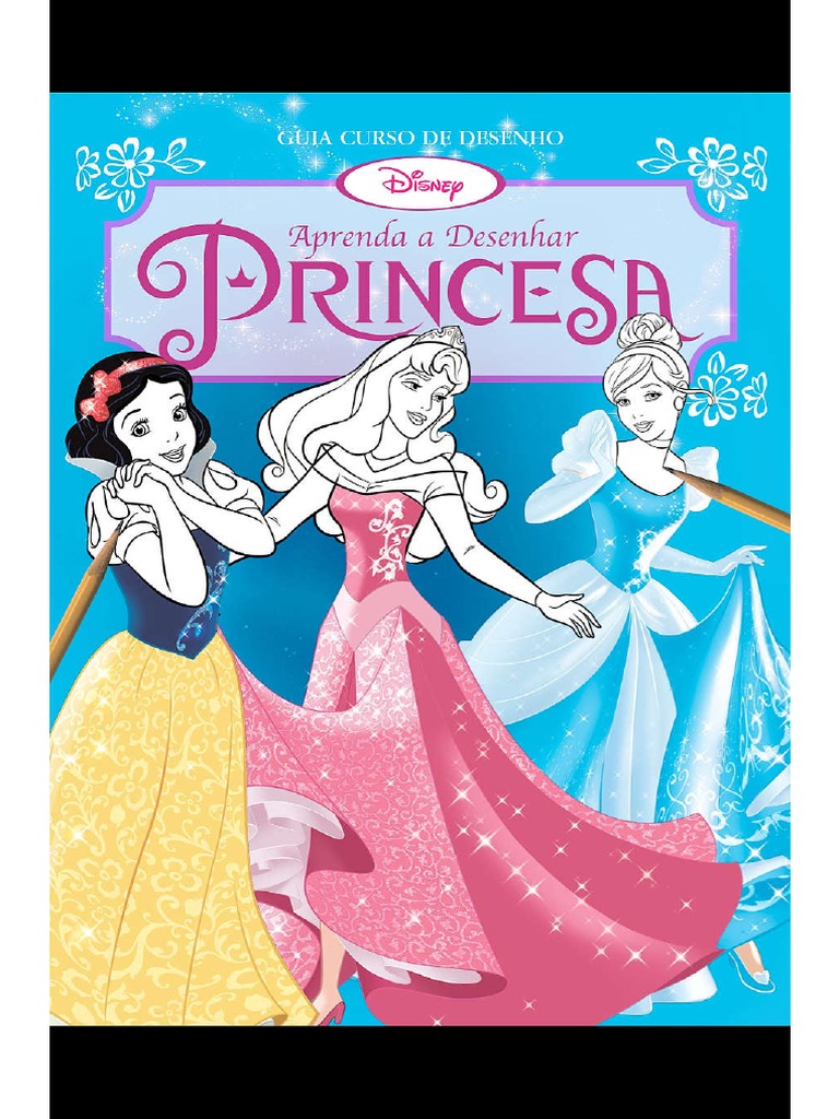 Aprenda A Desenhar As Princesas Da Disney | PDF