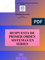 Respuestas A Sistemas de Primer Orden en Series