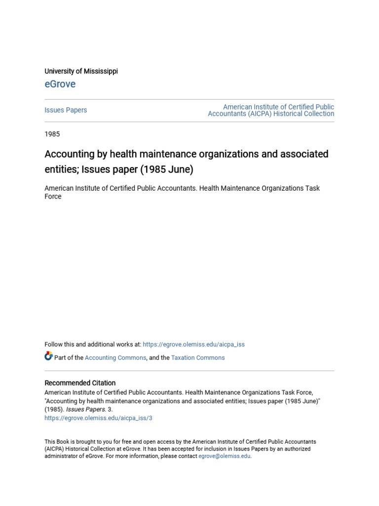 Accounting Issues for Health Maintenance Organizations and Associated