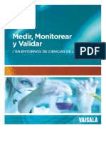 Medir, Monitorear y Validar: en Entornos de Ciencias de La Salud