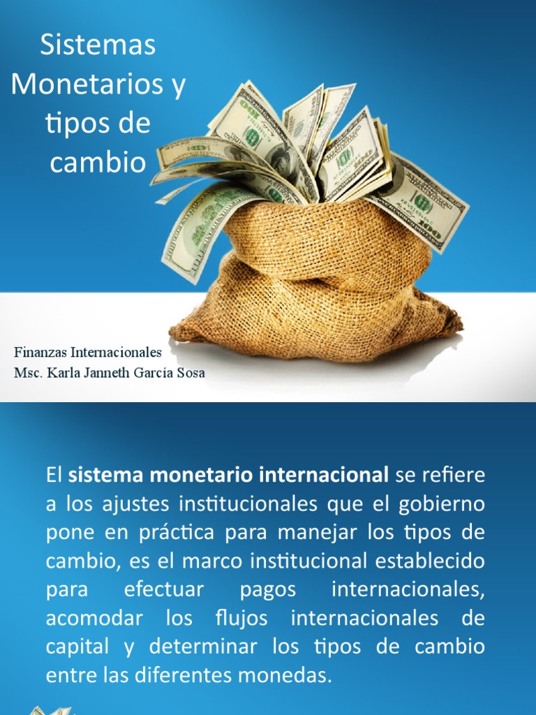 Sistemas Monetarios y Medios de Cambios | PDF | Moneda | Tipo de cambio