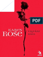 Karen Rose - Vigyázz Rám