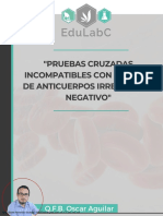 Pruebas Cruzadas Incompatibles Con Rastreo de Anticuerpos Irregulares Negativo