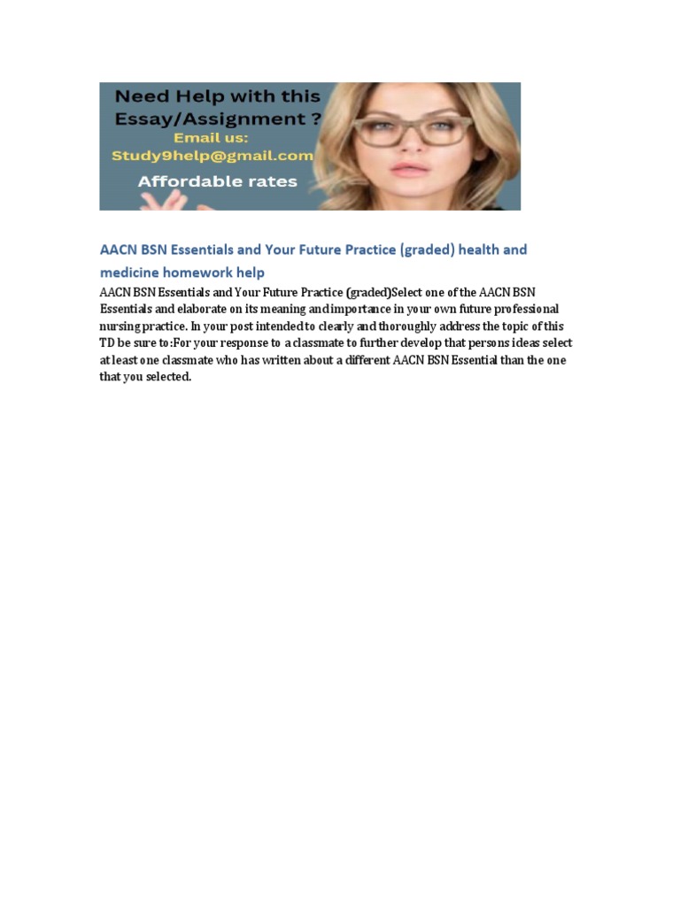 AACN BSN Essentials and Your Future Practice Health and Medicine PDF
