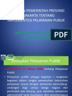Kebijakan Pemerintah Provinsi Dki Jakarta Tentang Implementesi Pelayanan