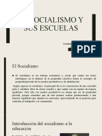 El Socialismo y Sus Escuelas