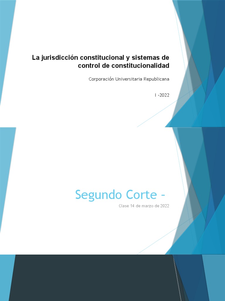 La Jurisdicción Constitucional y Sistemas de Control | PDF ...