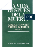 LA VIDA DESPUÉS DE LA MUERTE Arnold Toynbee