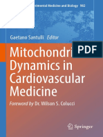 Mitochondrial Dynamics in Cardiovascular Medicine: Gaetano Santulli Editor