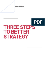 Guide Three Steps To Better Strategy by DR Marc Sniukas
