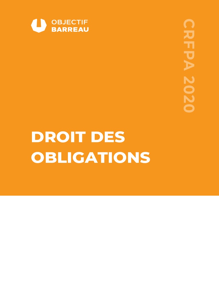 2896 Objectif Barreau Droit Des Obligations 2020 | PDF | Loi | Débiteur