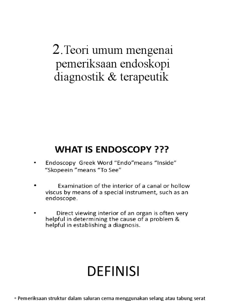 2 Teori Umum Mengenai Pemeriksaan Endoskopi Diagnostik & Terapeutik PDF