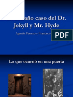 El Extraño Caso Del DR Jekyll y MR Hyde