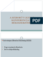 A HÁBORÚT LEZÁRÓ KONFERENCIA ÉS BÉKESZERZŐDÉS