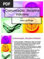 Comunicação, disciplina indiciária