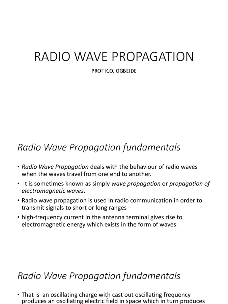 RADIO WAVE PROPAGATION Slides PDF Radio Propagation Waves
