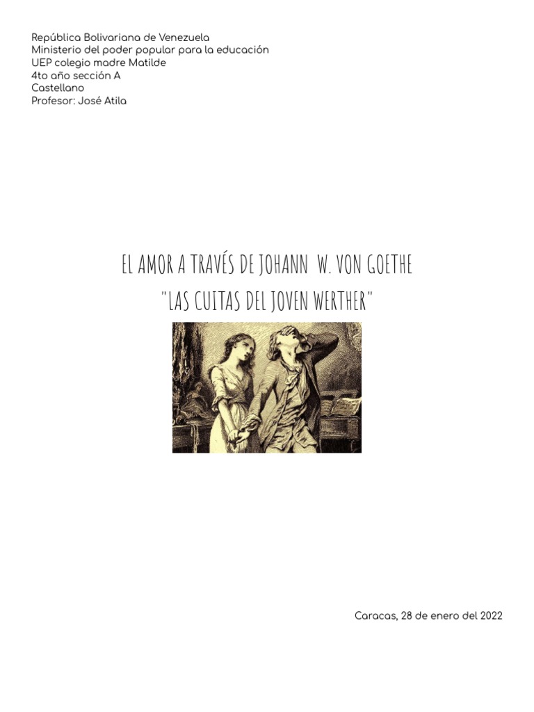 El Amor A Través de Johann W. Von Goethe 