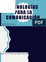 Tecnologvxzcxczsczxías para La Comunicación