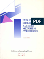 Estudio de Las Necesidades de Formación de Los Equipos Directivos de Los Centros Educativos