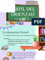 Perfil Del Orientad OR: Educativo en México