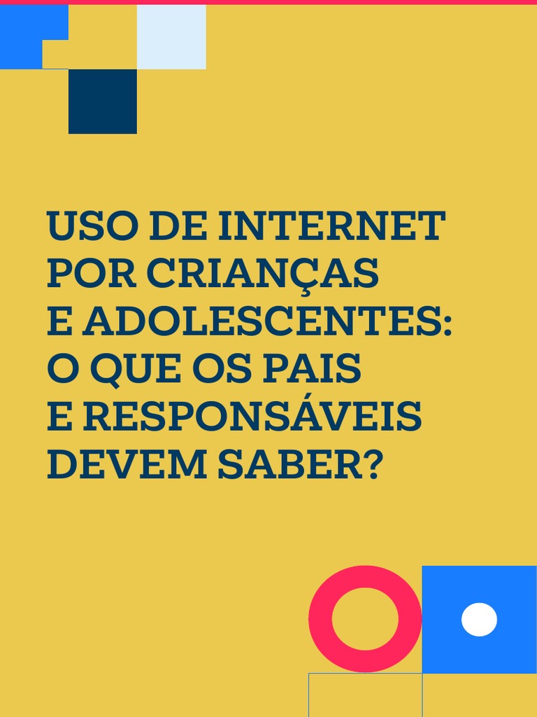 Cartilha Uso de Internet Por Crianças e Adolescentes | PDF