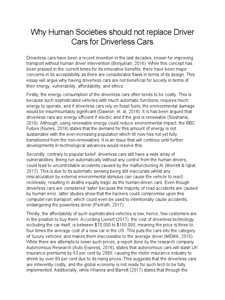 Why Human Societies Should Not Replace Driver Cars For Driverless Cars