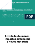 Atividades Humanas Impactos Ambientais e Novos Materiais3431
