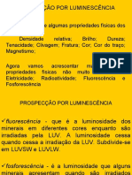 PROSPECÇÃO POR LUMINESCÊNCIA DE MINERAIS