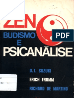 Zen-budismo e Psicanálise - D.T.Suzuki & Erich Fromm - o verdadeiro segredo