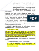 Ação Especial Que Protege A Posse Ou A Propriedade de Bens Atingidos Por Ato Judicial de Constrição