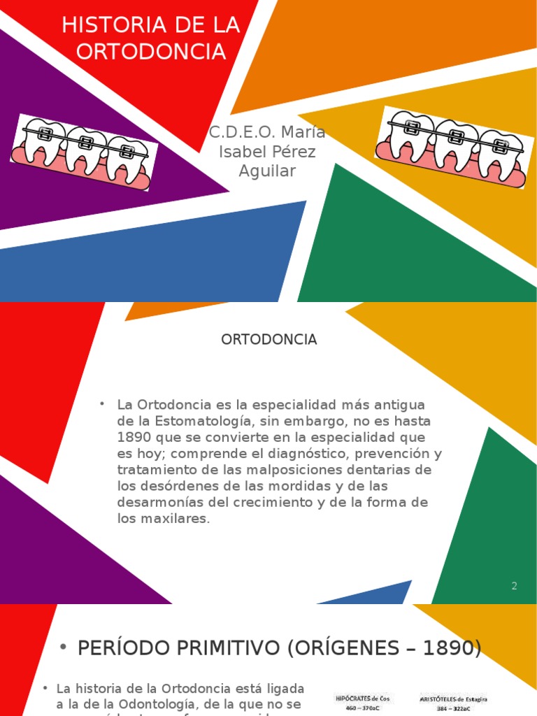 Historia de La Ortodoncia | PDF | Ortodoncia | Odontología
