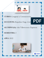 CURSO: Lenguaje y Comunicación Docente: ALUMNO (A) : Ada Villavicencio Espinoza Semestre: I AÑO: 2022