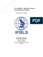 From IAMLT To IFBLS - Fifty-Four Years of Good Laboratory Practices